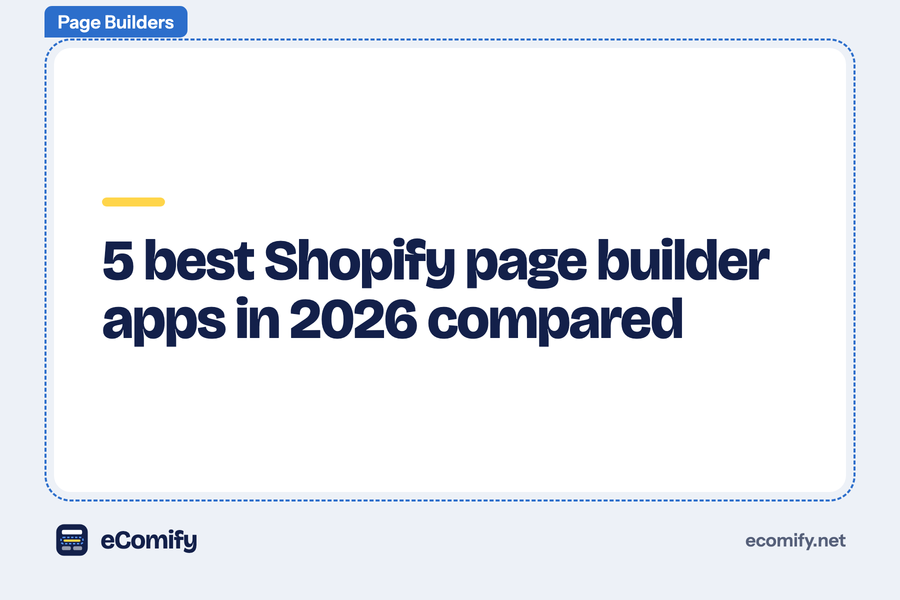 5 best Shopify page builder apps in 2026 compared