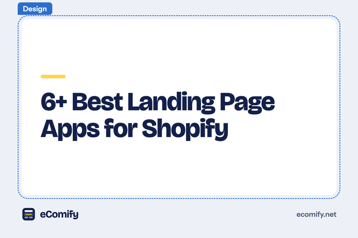 6+ Best Landing Page Apps for Shopify
