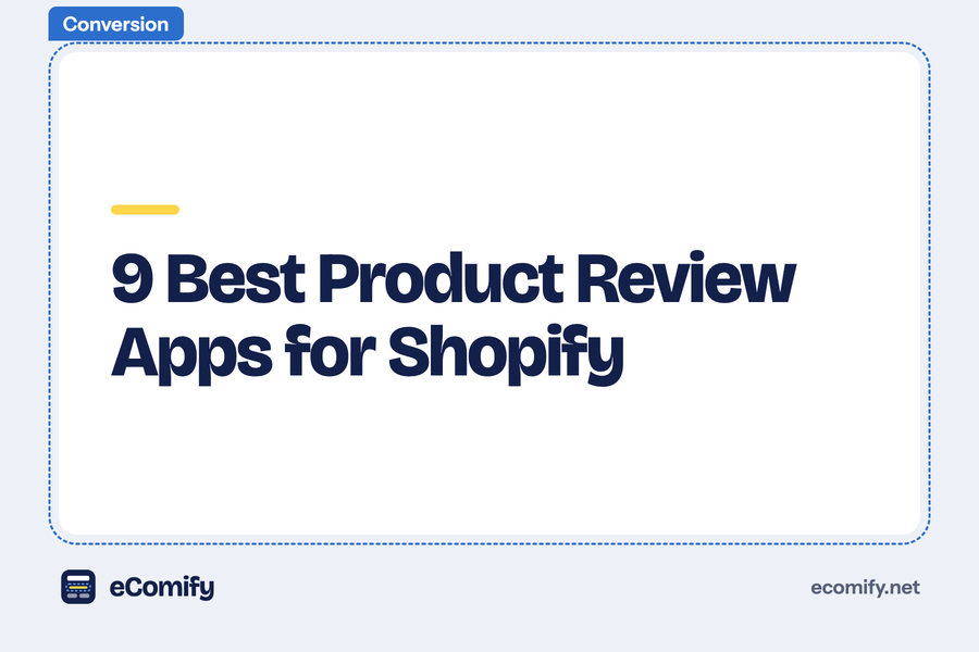 9 Best Product Review Apps for Shopify