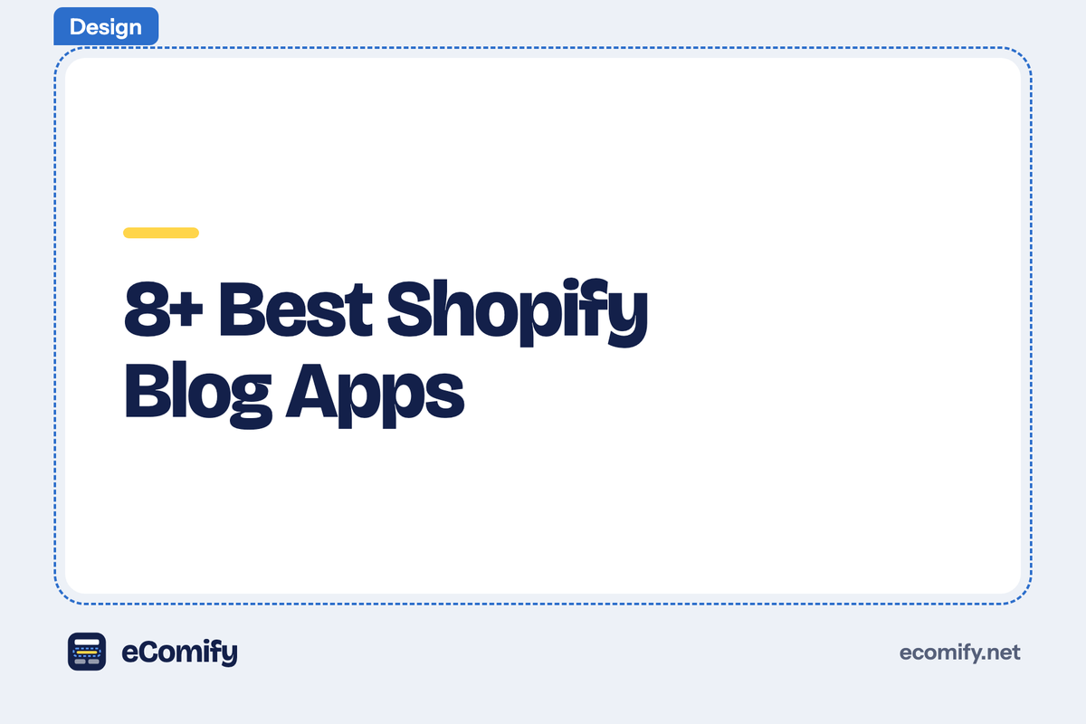 8+ Best Shopify Blog Apps