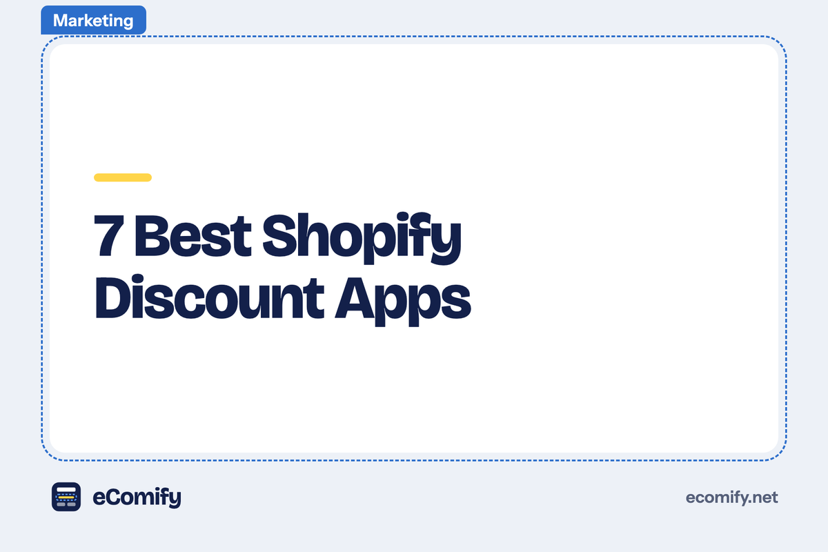 7 Best Shopify Discount Apps