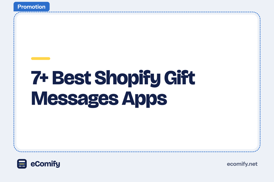 7+ Best Shopify Gift Messages Apps