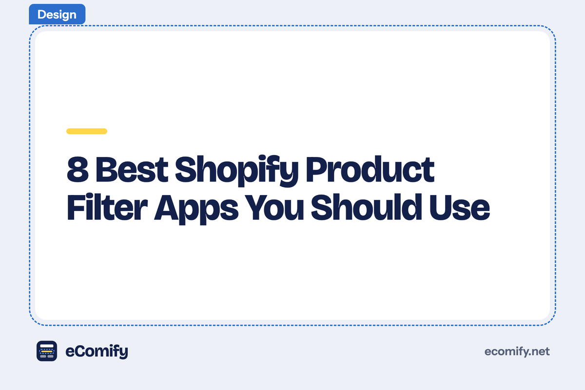 8 Best Shopify Product Filter Apps You Should Use