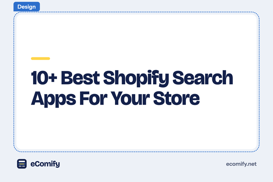 10+ Best Shopify Search Apps For Your Store
