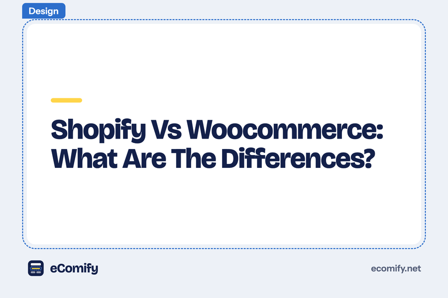 Shopify Vs Woocommerce: What Are The Differences?