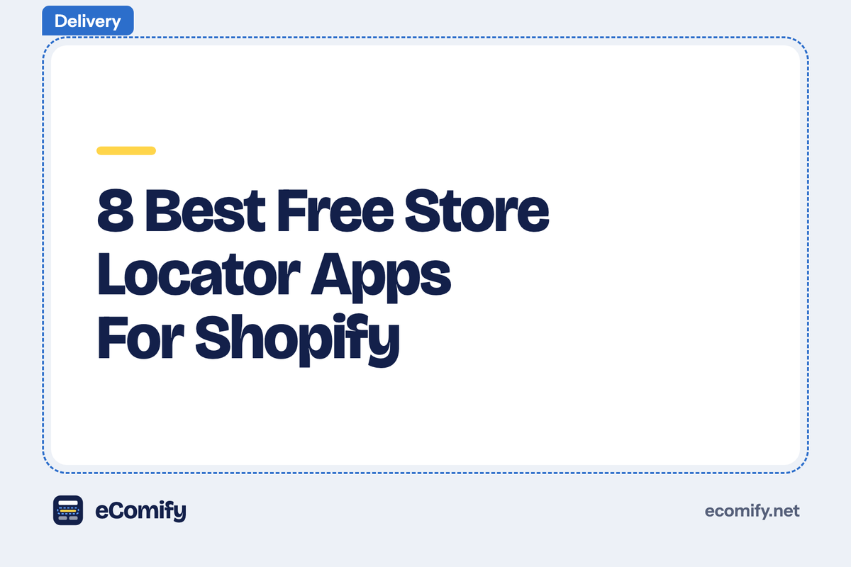 8 Best Free Store Locator Apps For Shopify