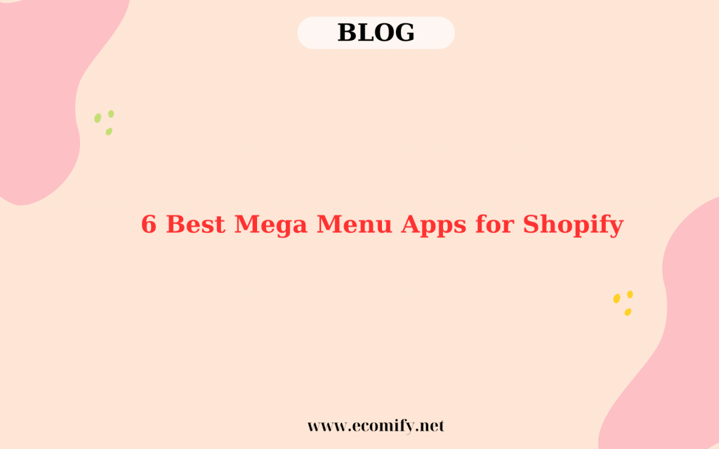 mega menu apps for shopify