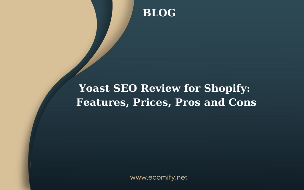 yoast seo review for shopify