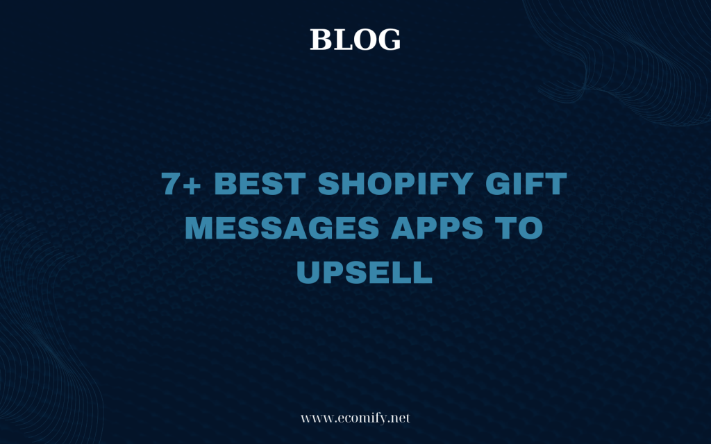 Shopify gift messages app